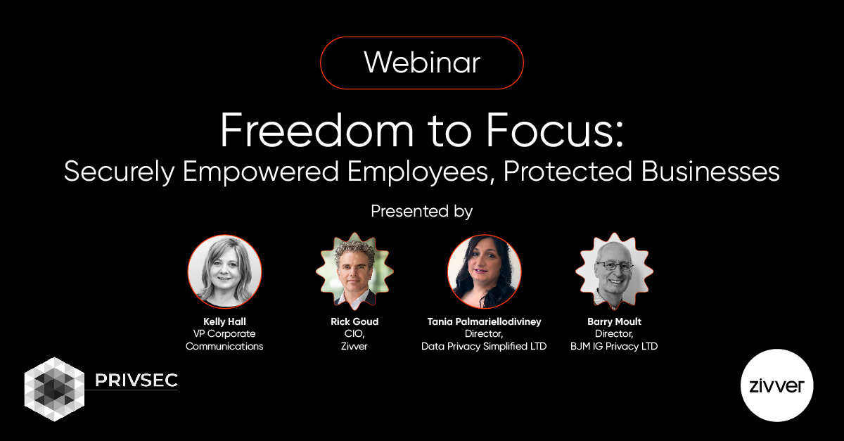 Webinar | Freedom to Focus: Securely Empowered Employees, Protected Businesses featured image